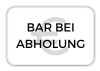 Wir akzeptieren Zahlungen auch Bar